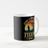 Der Fang von Fischen ist wichtig für Fischer Kaffeetasse (VorderseiteRechts)