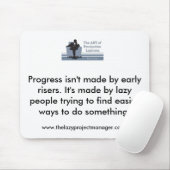 Der faule Projektleiter Mousemat Mousepad (Mit Mouse)