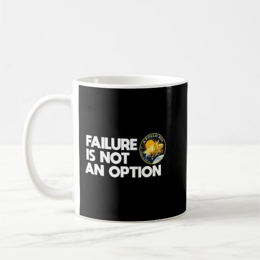 Der Fehler von Nasa Apollo 13 ist keine Option.png Kaffeetasse (Links)