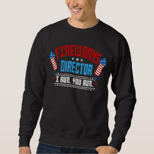 Der Feuerwerksdirektor, den ich leite, führt Sie z Sweatshirt