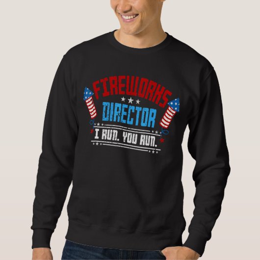 Der Feuerwerksdirektor, den ich leite, führt Sie z Sweatshirt (Vorderseite)