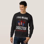 Der Feuerwerksdirektor, den ich leite, führt Sie z Sweatshirt (Vorne ganz)