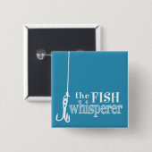 Der FischeWhisperer (kundengerechte Farben) Button (Vorne & Hinten)
