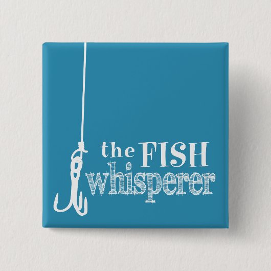 Der FischeWhisperer (kundengerechte Farben) Button (Vorderseite)