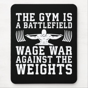 Der Fitnessraum ist ein Schlachtfeld - Workout Mot Mousepad