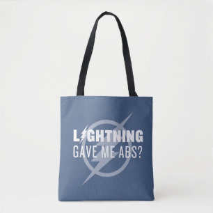 Der Flash "Der Blitz gab mir Abs?" Tasche
