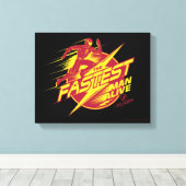 Der Flash | Der schnellste Mensch lebt Leinwanddruck (Insitu (Holzboden))