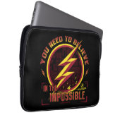 Der Flash | Sie müssen an das Unmögliche glauben Laptopschutzhülle (Vorne Rechts)