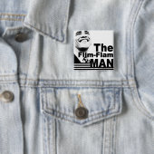 Der Flim Flam Mann Button (Beispiel)
