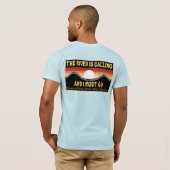 Der Fluss ist Calling TShirt (Schwarz voll)