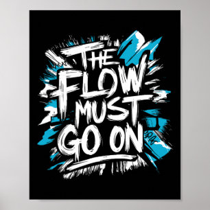 Der Fluss muss weitergehen - Eishockey-Einstellung Poster