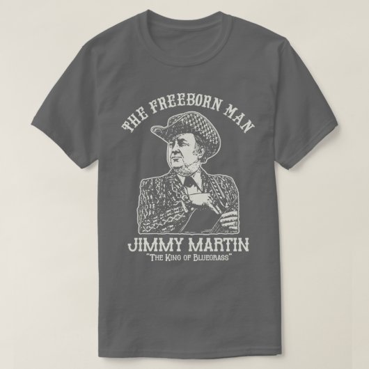 Der Freeborn Man Jimmy Martin T-Shirt (Design vorne)