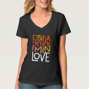 Der Freitag ist in der Liebe - die Heilung T-Shirt