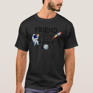 Der Freund des Geburtstagsjungen Astronauten Birth T-Shirt