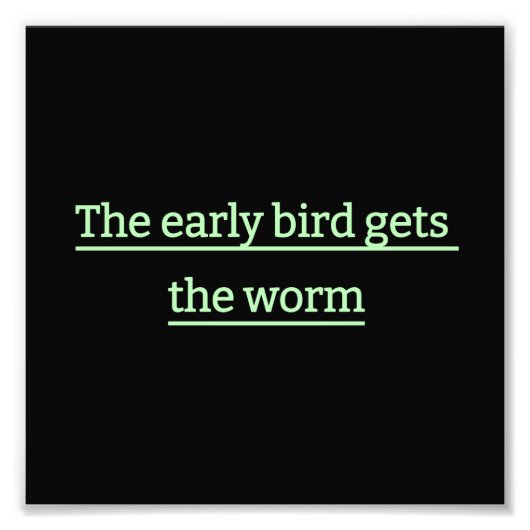 Der frühe Vogel bekommt den Wurm Fotodruck (Vorne)