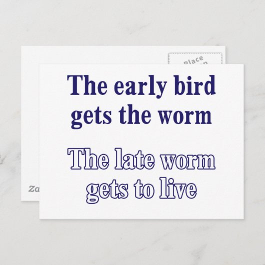 Der frühe Vogel bekommt den Wurm. Postkarte (Vorne/Hinten)