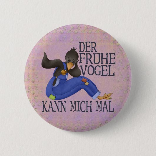 Der Frühe Vogel Button (Vorderseite)