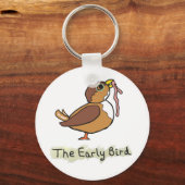 Der frühe Vogel fängt den Wurm Schlüsselanhänger (Vorderseite)