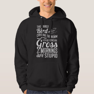 Der frühe Vogel kann den Wurm haben lustiger Humor Hoodie