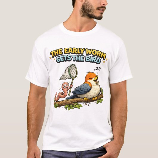 Der frühe Wurm bekommt den Vogel T-Shirt (Vorderseite)