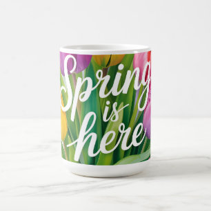 "Der Frühling ist da" Tulpenstrauß-Illustration Kaffeetasse