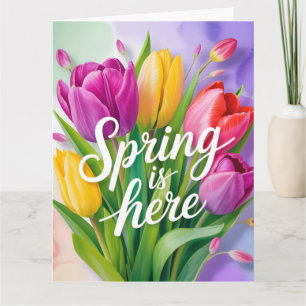 "Der Frühling ist da" Tulpenstrauß-Illustration Karte
