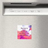 Der Frühling ist hier. Ich got so aufgeregt, dass Magnet (In Situ (Geschirrspüler))