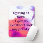 Der Frühling ist hier. Ich got so aufgeregt, dass Mousepad (Mit Mouse)
