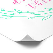 Der Frühling macht dein Ding! - Fun-Zitat Poster (Ecke)