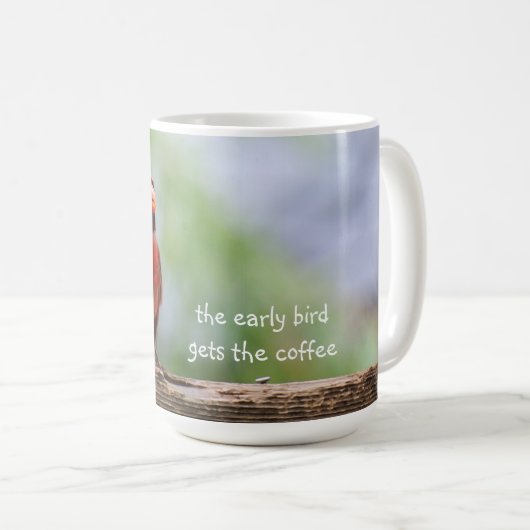 Der Frühvogel bekommt den Kaffee, der hübsche rote Kaffeetasse (VorderseiteRechts)