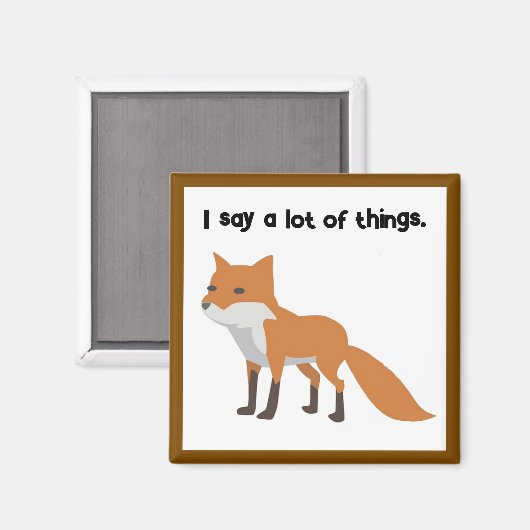Der Fuchs sagt ... Funny Internet Meme Cartoon Des Magnet (Vorderseite/Rückseite)
