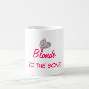 Der Funny Blonde zum Knochen Zitat Kaffeetasse