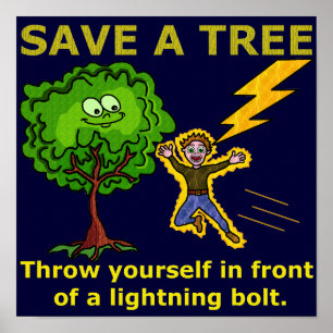 Der Funny Earth Day Rette den Trees Lightning Spaß Poster