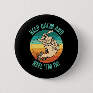 Der Funny Fishing Behalte Ruhe und kommt rein! - G Button
