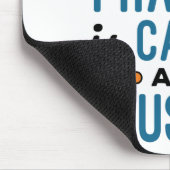 Der Funny Pharma ruft und ich muss gehen Mousepad (Ecke)