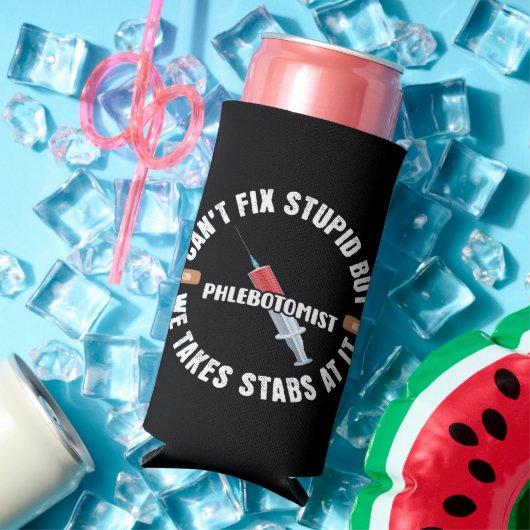 Der Funny Phlebotomist kann den Dummkopf nicht rep Selters Dosenkühler (In Situ Sommer)