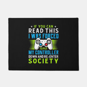 Der Gamer war gezwungen, meinen Controller zu stel Fußmatte