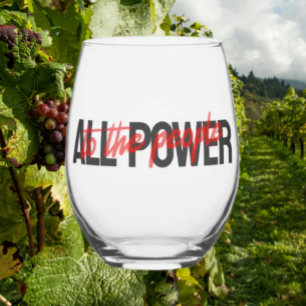 Der ganze Power zum Volk Stemless Wine Glass - Bol Weinglas Ohne Stiel