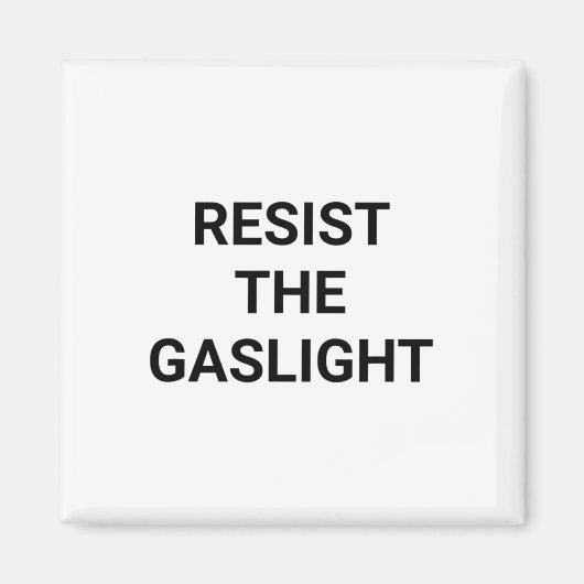 Der Gaslight widerstehen Magnet (Vorne)