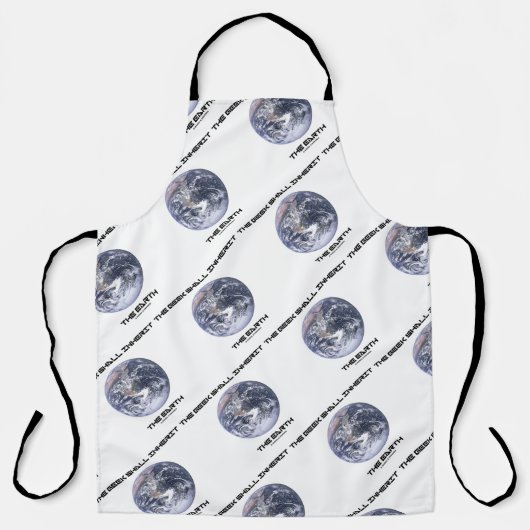 Der Geek soll die Erde erben Schürze (Vorderseite)