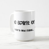 Der Geist des Stammes ist Ihr und meine Kaffeetasse (Vorderseite Links)