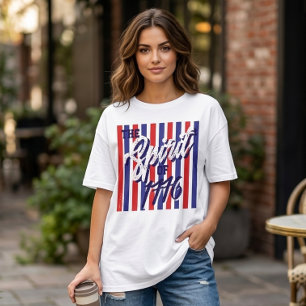 Der Geist von 1776 4. Juli T-Shirt