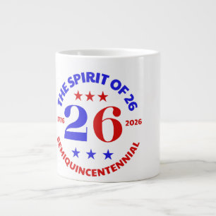DER GEIST VON 26 - SEMIQUINCENTENNIAL Jumbo-Tasse