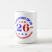 DER GEIST VON 26 - SEMIQUINCENTENNIAL KAFFEETASSE (Mittel)
