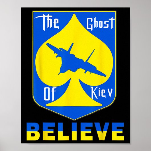 Der Geist von Kiew Glaubt - Ich stehe mit Ukraine Poster (Vorne)