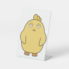 Der gelangweilte Küken Sockelschild