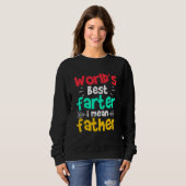 Der Gemeine Vater-Tag der Welt Sweatshirt (Vorne ganz)