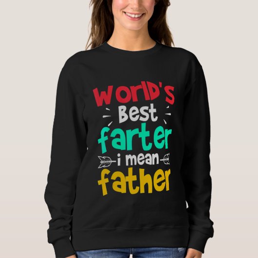 Der Gemeine Vater-Tag der Welt Sweatshirt (Vorderseite)