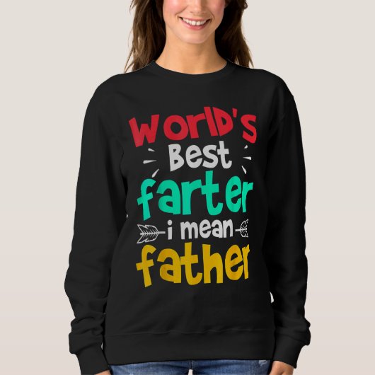 Der Gemeine Vater-Tag der Welt Sweatshirt (Vorderseite)