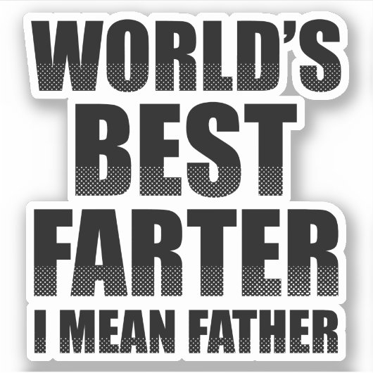 Der Gemeinste Vater der Welt Aufkleber (Vorderseite)